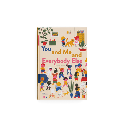 You and Me and Everybody Else children’s picture book front cover in full colour